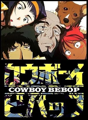 Cowboy Bebop (1998)
